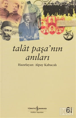 Talat Paşa’nın Anıları